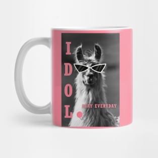 Llama idol slay everyday - pink Mug